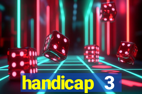 handicap 3 resultado final